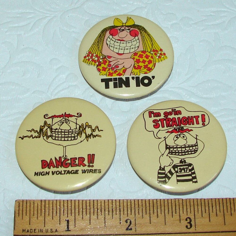 Vtg Pinback Buttons: Dentist Prize, Orthodontist Humor, Flaunt Your Braces!